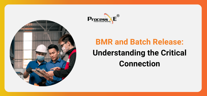 BMR and Batch Release
