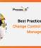 Best Practices for BMR Change Control and Revision Management